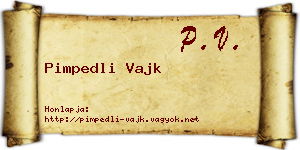 Pimpedli Vajk névjegykártya